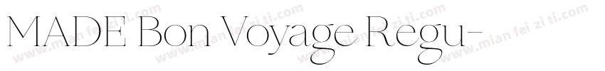 MADE Bon Voyage Regu字体转换